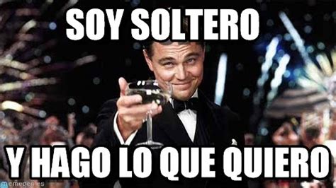 graciosas memes de solteros|Top memes de Soltero en español